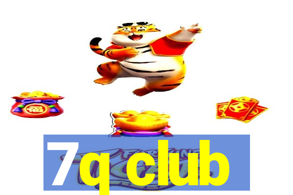 7q club